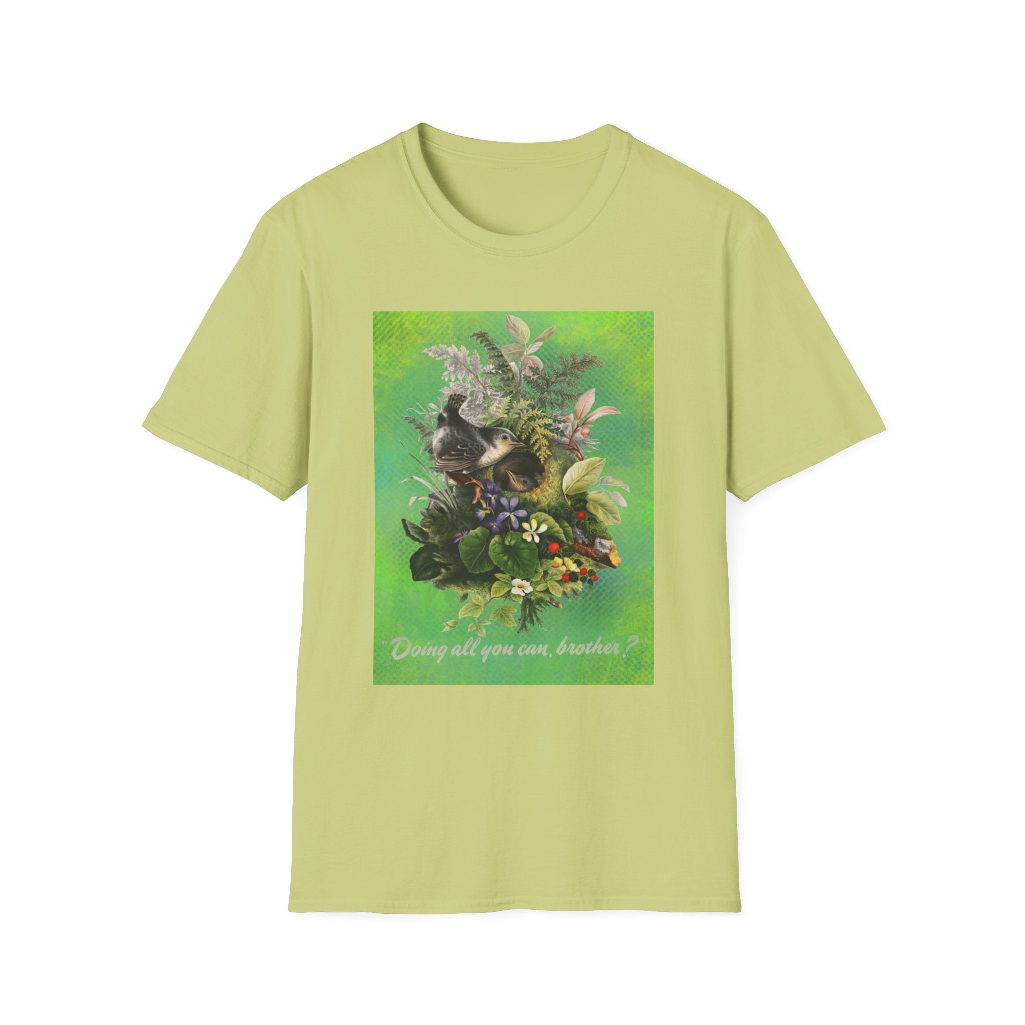Doing All You Can Brother? - Unisex Softstyle T-Shirt