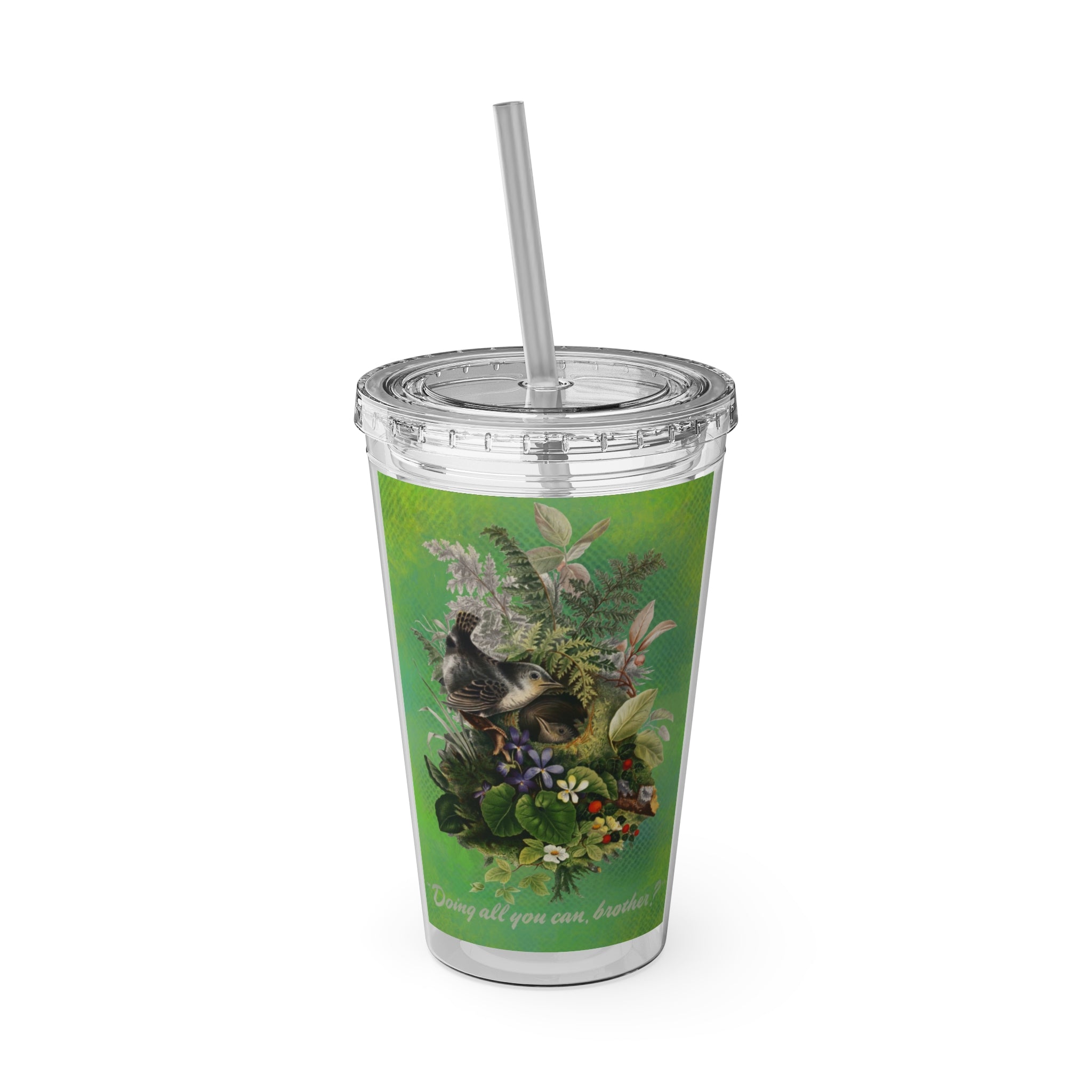 Doing All You Can Brother? - Sunsplash Tumbler with Straw, 16oz